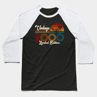 Vintage 2000 Shirt Limited Edition 20th Birthday Gift Baseball T-Shirt